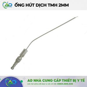 ỐNG HÚT DỊCH TMH 2mm